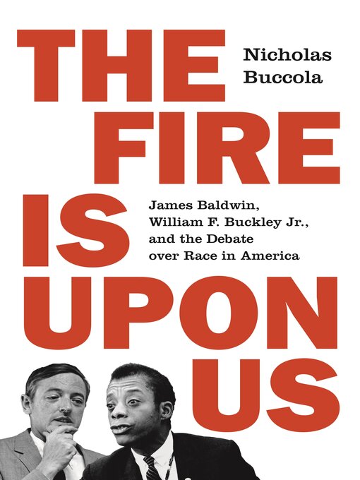 Title details for The Fire Is upon Us by Nicholas Buccola - Wait list